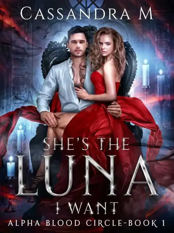 SHE'S THE LUNA I WANT
