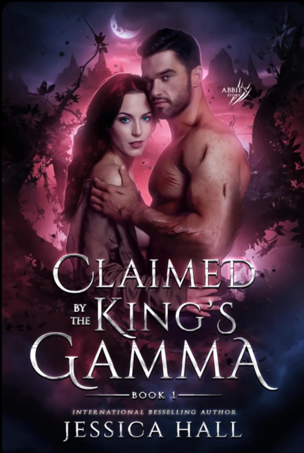 Claimed by the King’s Gamma: Abbie & Gannon Story
