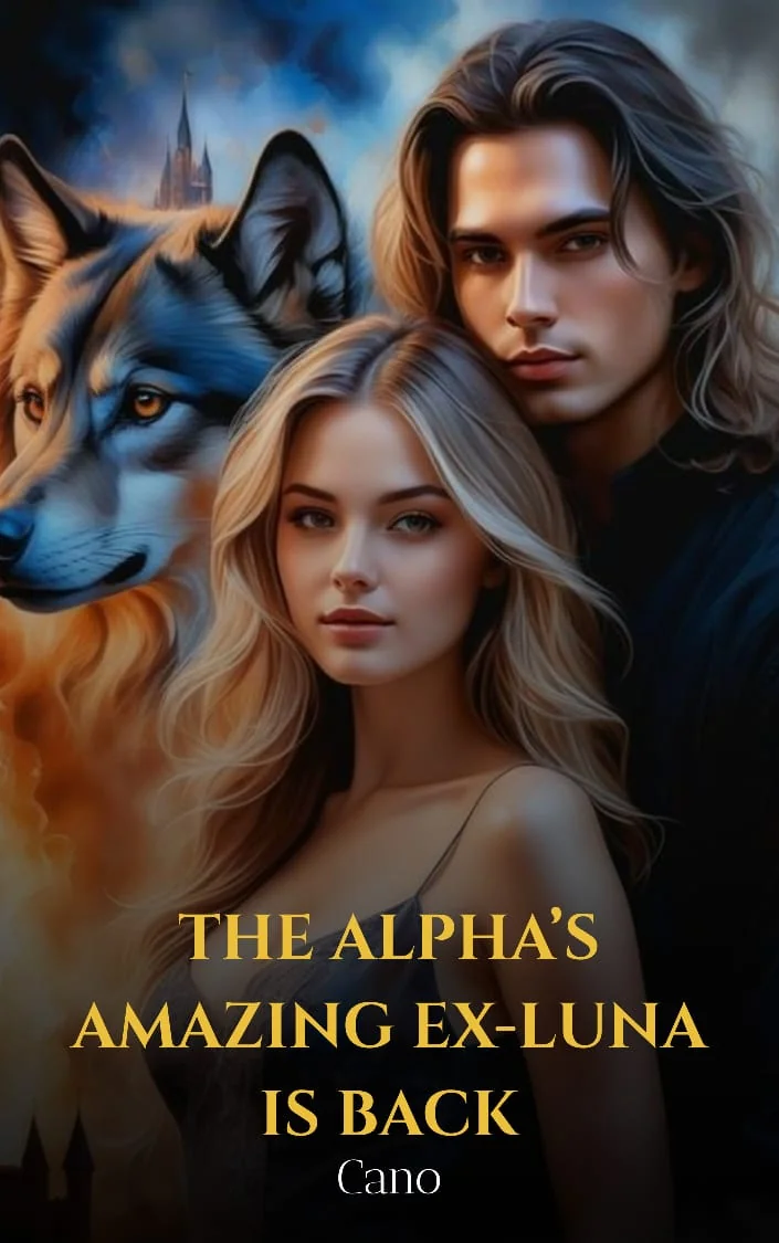 The Alpha's Amazing Ex-Luna Is Back