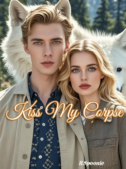 Kiss My Corpse