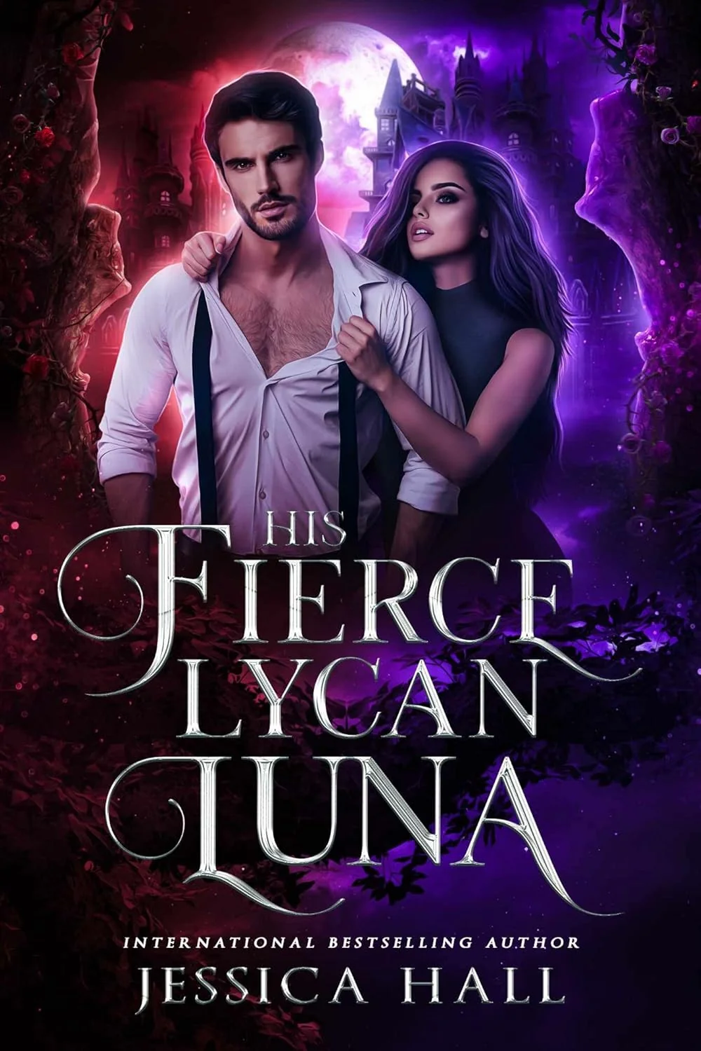 His Fierce Lycan Luna: A Dark Fantasy Romance