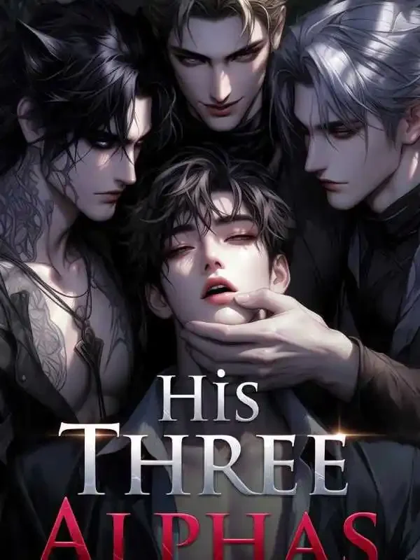 His Three Alphas