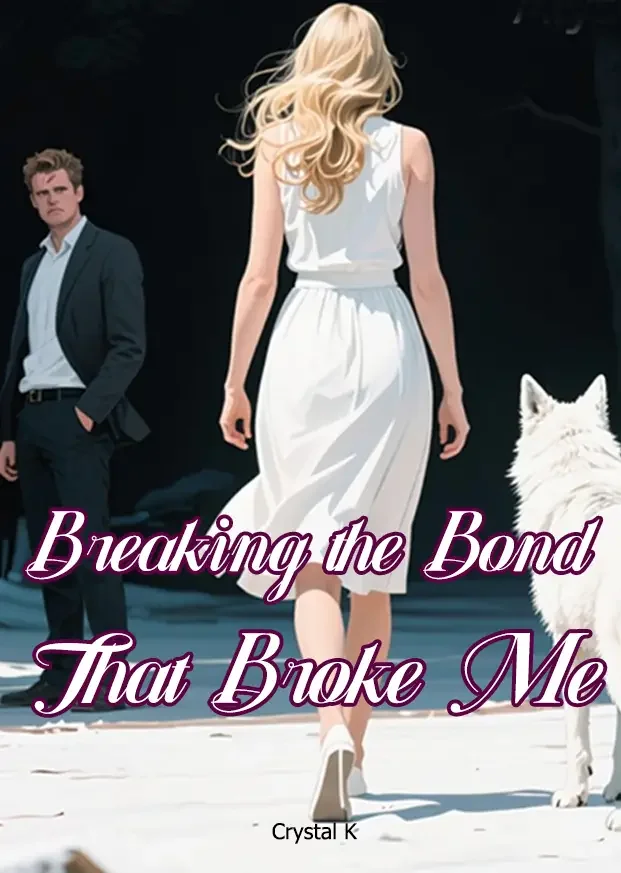 Breaking the Bond That Broke Me