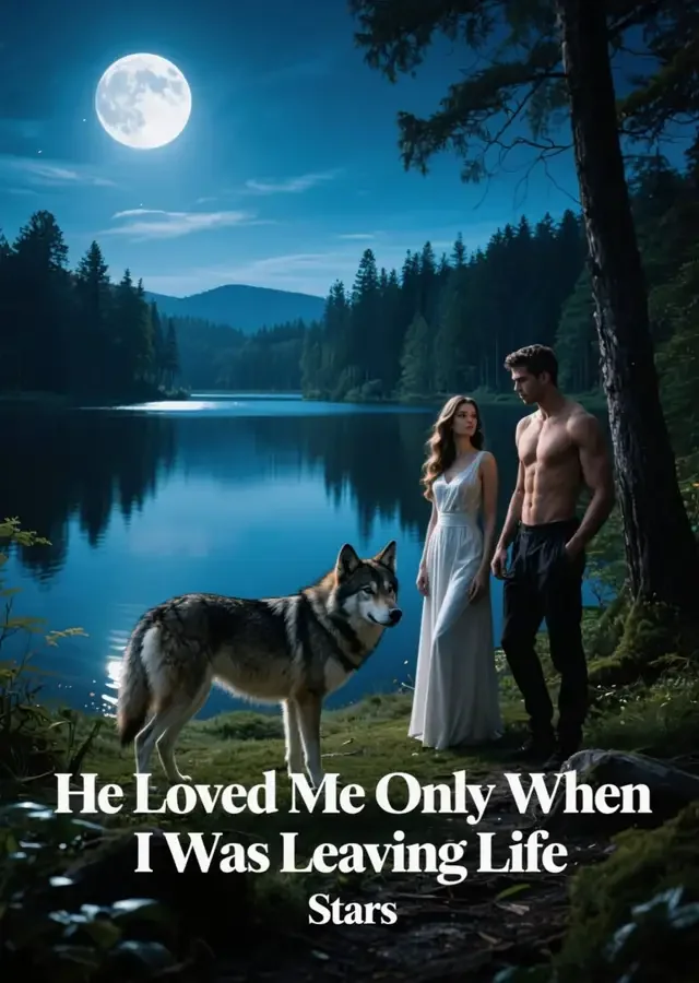 He Loved Me Only When I Was Leaving Life